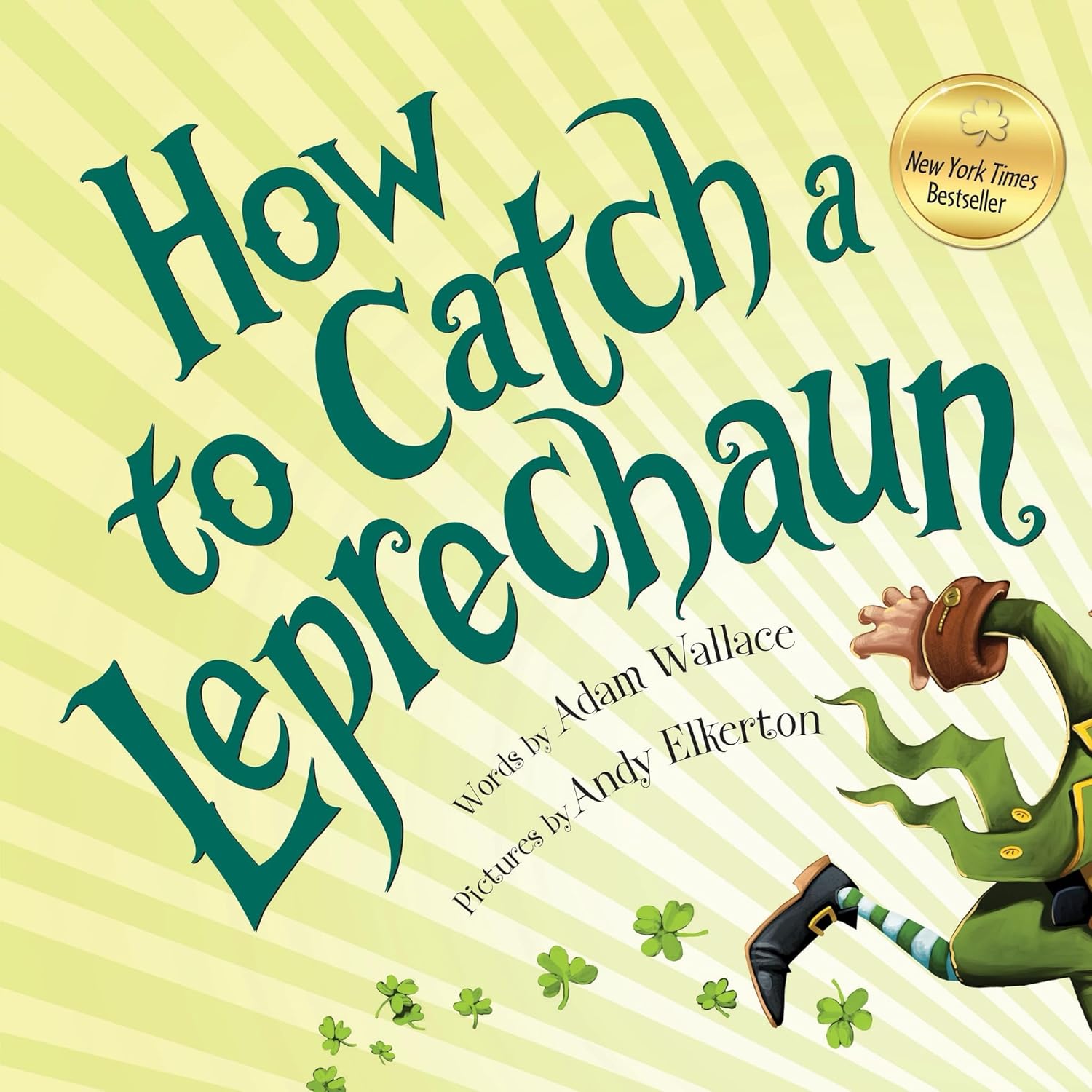 How to Catch a Leprechaun - Adam Wallace and Andy Elkerton