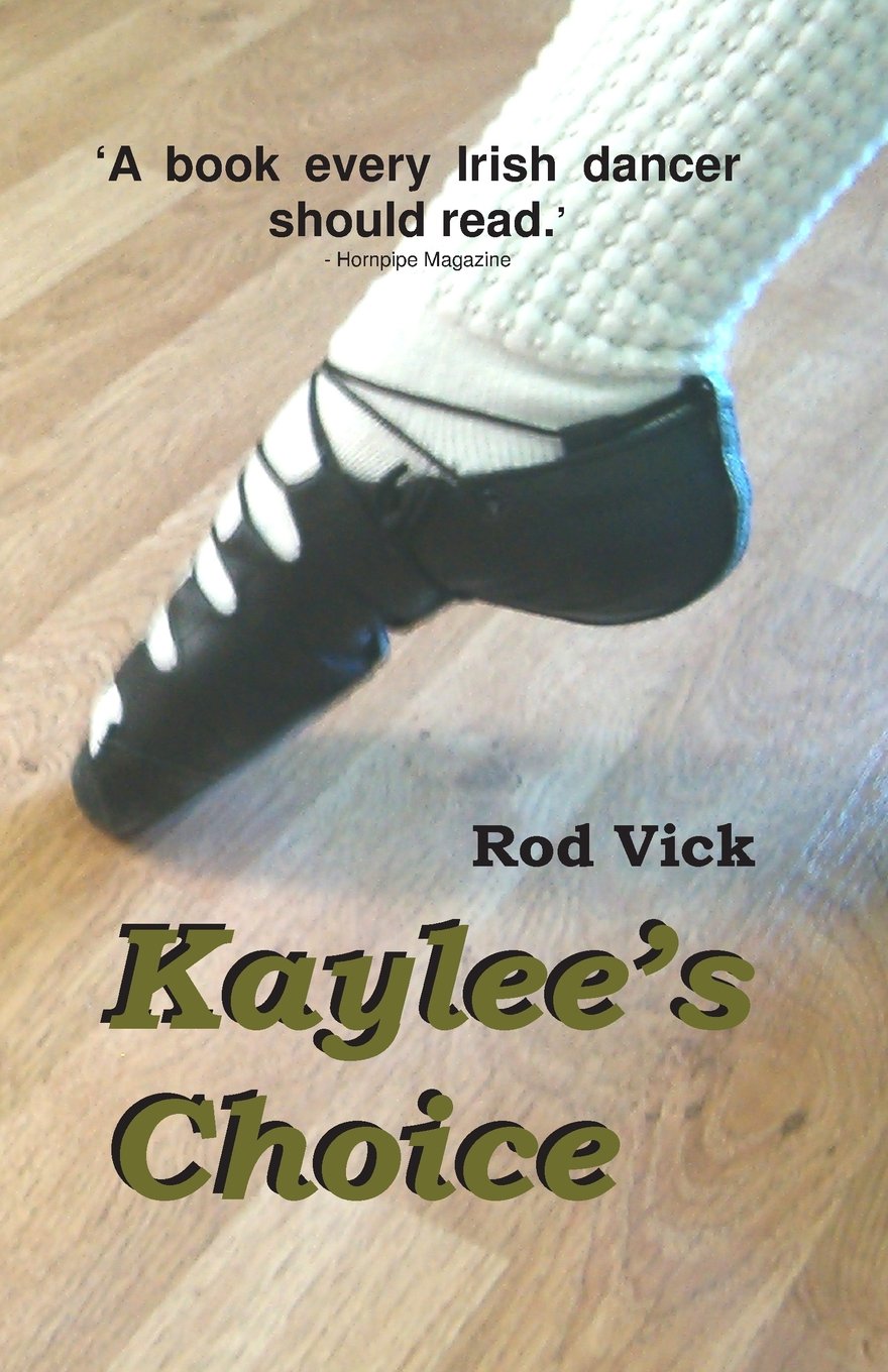 Kaylee's Choice - Rod Vick