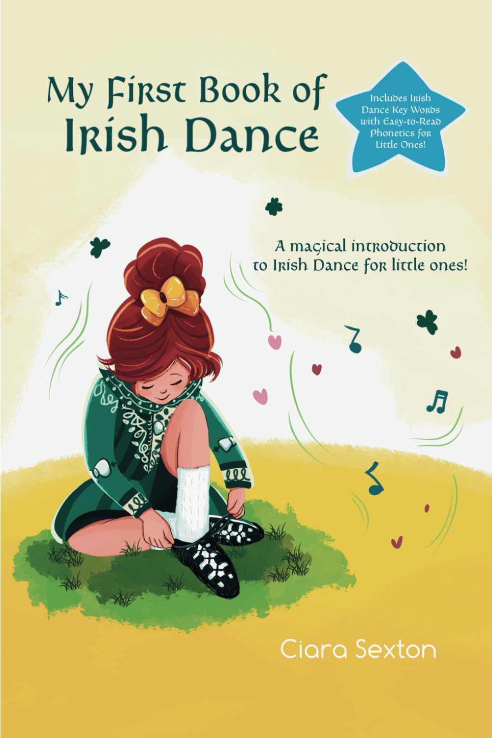 My First Book of Irish Dance - Ciara Sexton