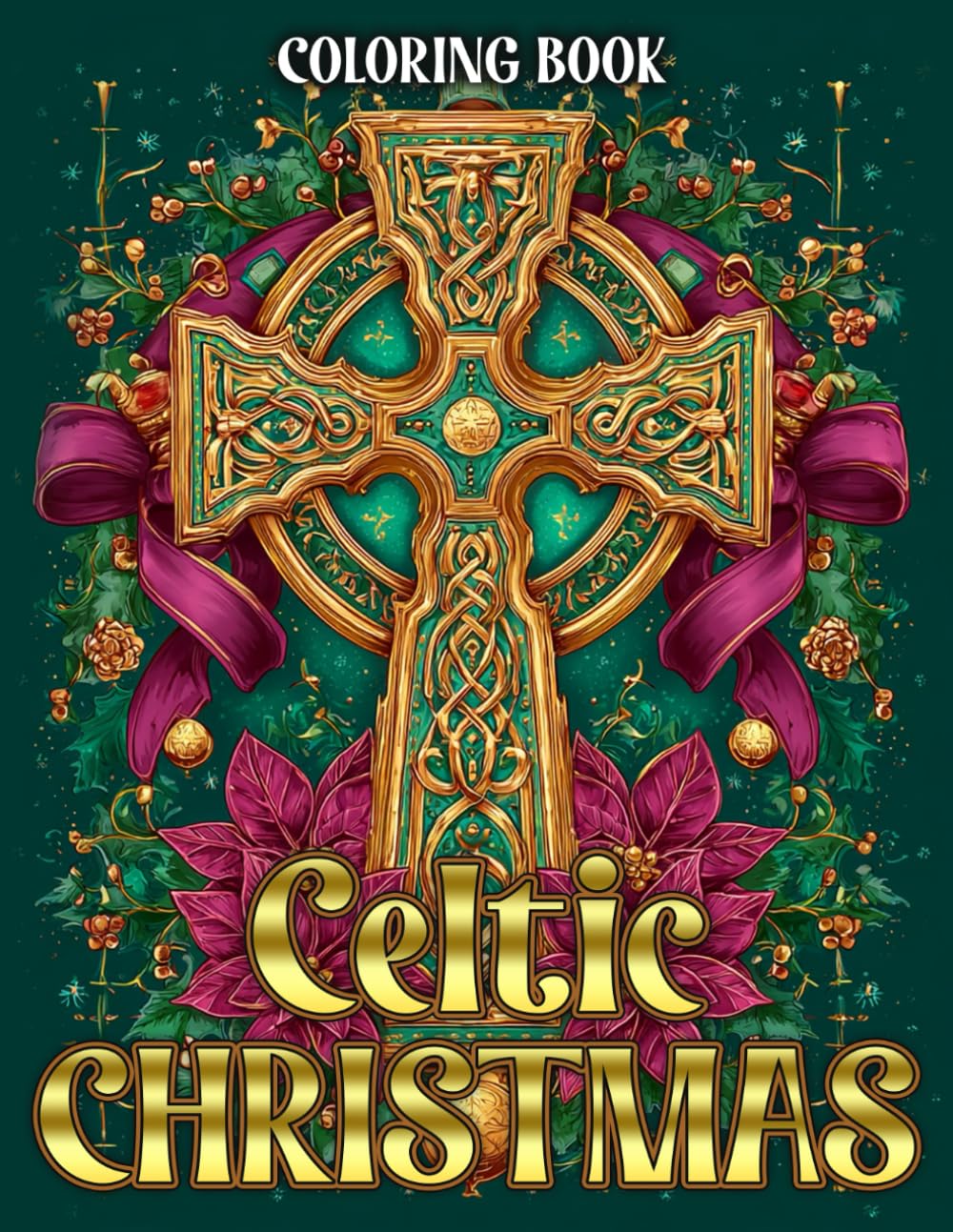 Colouring Book: Celtic Christmas